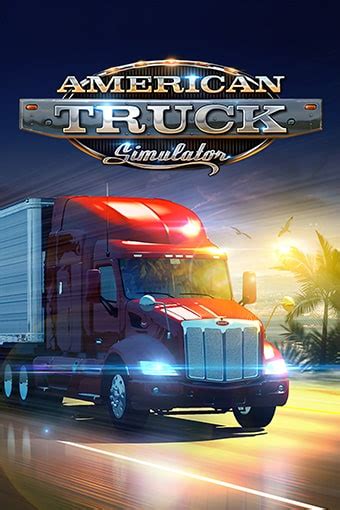 Download American Truck Simulator (v1.49.2.0s + 48 DLCs.